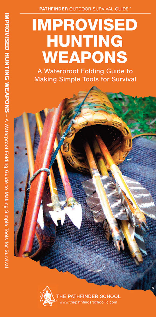 Improvised Weapons & Tools for Survival — Folding Pocket Guide